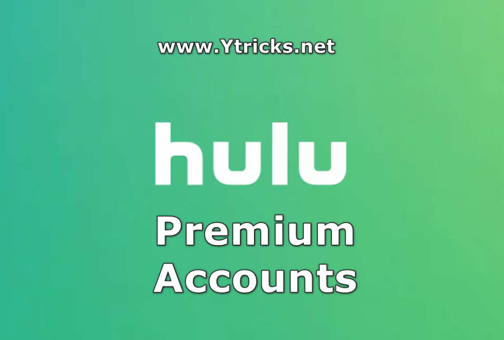 hulu premium accounts and passwords